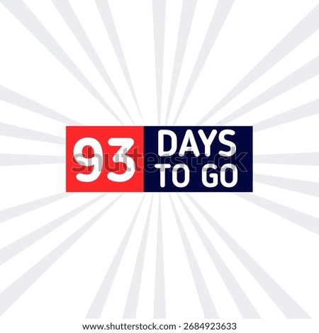 93 days to go countdown sticker for alarm announcement celebration timetable banner with comic background 