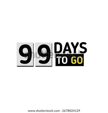 99 days to go countdown sticker with holiday celebration timetable banner 