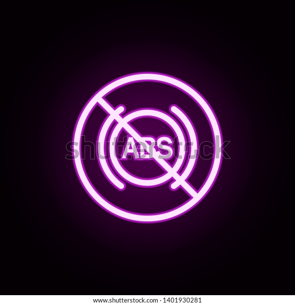 ABS ban neon icon.\
Elements of ban set. Simple icon for websites, web design, mobile\
app, info graphics