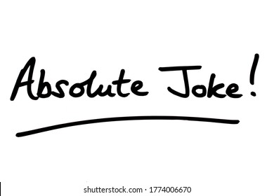 Absolute Joke Handwritten On White Background Stock Illustration ...