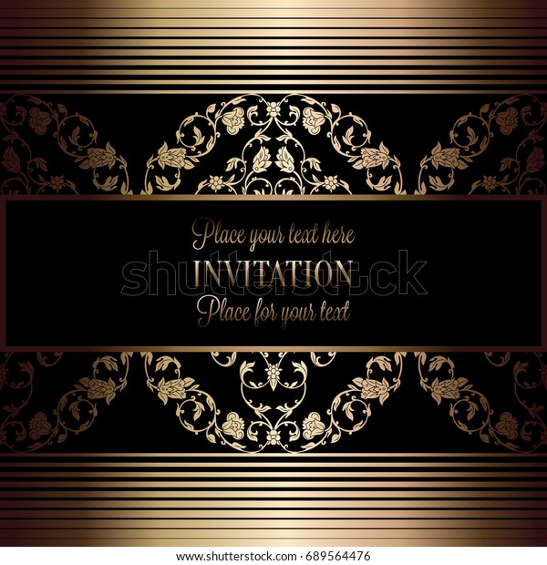 Abstract background with antique, luxury black and gold
vintage frame, victorian banner, damask floral wallpaper ornaments,
invitation card, baroque style booklet, fashion pattern, template
