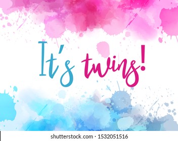 Abstract Background With Watercolor Paint Splash Frame. Gender Reveal Concept Illustration -  It's Twins. Pink And Blue Colored