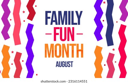 Abstract colorful shapes with Family fun month typography in the center. August is observed as family fun month in the United States. - Powered by Shutterstock