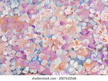 Abstract floral pattern. Colorful painting. Tender colors flowers petals background. Creamy Pink light beige white lilac violet. Rich multi colored. Contemporary. Expressionism. Impasto brush strokes.
