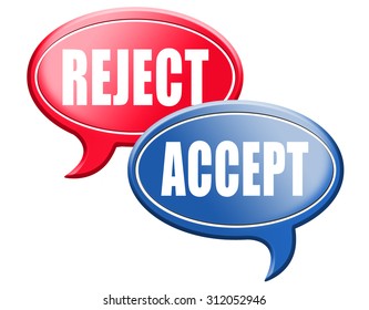 Accept Reject Approve Or Decline And Refuse Offer Proposal Or Invitation, Yes Or No
