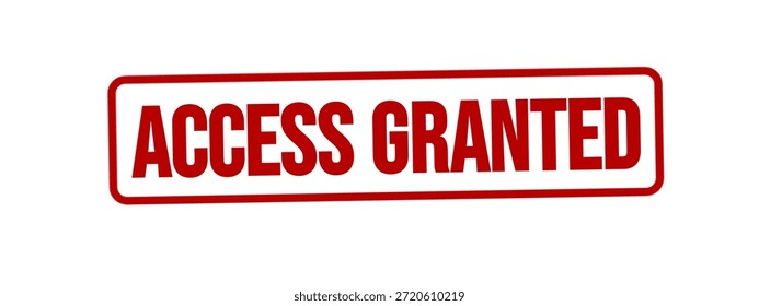 Access Granted – authorization stamp