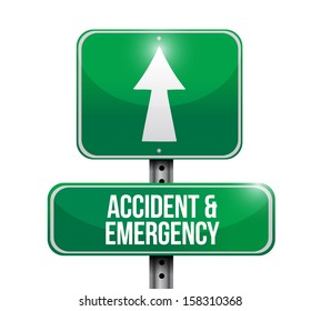 Accident And Emergency Road Sign Illustration Design Over White