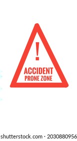 Accident Prone Zone Area Symbol Or Sign Illustration