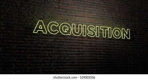 ACQUISITION -Realistic Neon Sign On Brick Wall Background - 3D Rendered Royalty Free Stock Image. Can Be Used For Online Banner Ads And Direct Mailers.
