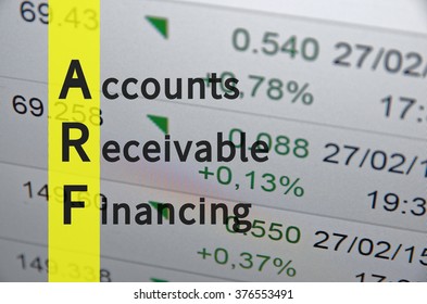 Acronym ARF As Accounts Receivable Financing.