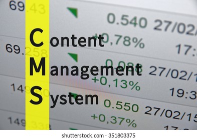 Acronym CMS as content management system. Financial data on the background.