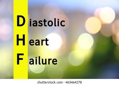 Acronym DHF As Diastolic Heart Failure