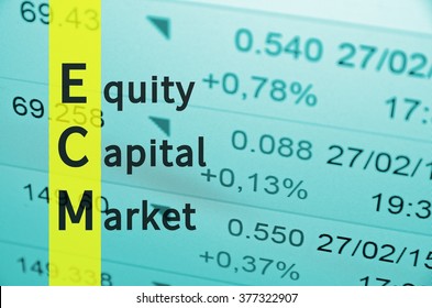 Acronym ECM As Equity Capital Market.