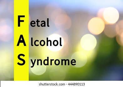 Acronym FAS As Fetal Alcohol Syndrome