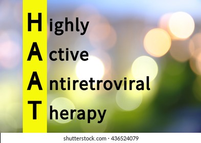 Acronym HAAT As Highly Active Antiretroviral Therapy.