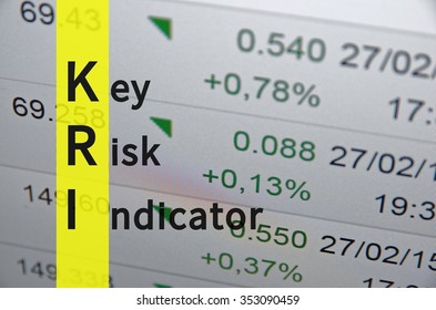 Acronym KRI As Key Risk Indicator.