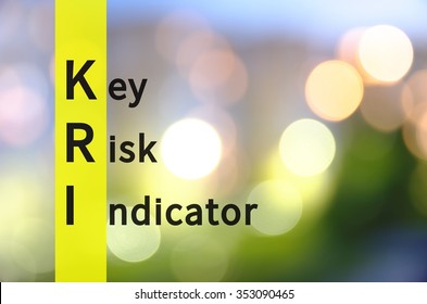 Acronym KRI As Key Risk Indicator. Background With Defocused Lights.