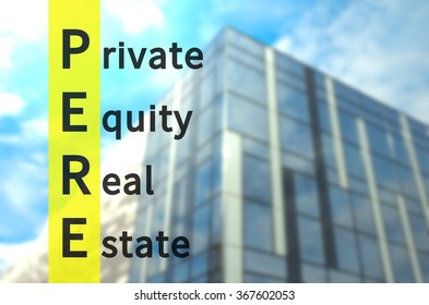 Acronym PERE As Private Equity Real Estate