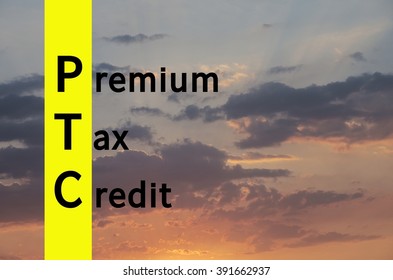 Acronym PTC As Premium Tax Credit