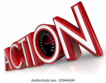 Action 3d red word with speedometer to illustrate quick proactive effort 