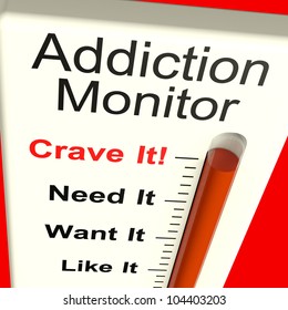 Addiction Monitor Shows Craving And Substance Abuses. Obsessions Include Drug Overdose, Compulsive Behavior, Narcotic Overdosing And Rehabilitation.