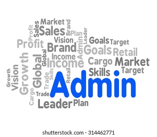 Admin Word Representing Administrate Wordcloud And Direction