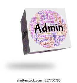 Admin Word Showing Direction Administering And Text