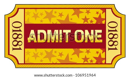 admit one ticket