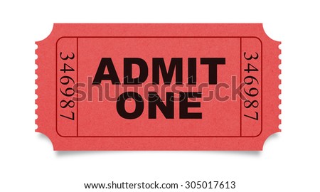 Admit one ticket