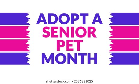 Adopt A Senior Pet Month text with side lines on a White background. Which is observed every year in November to celebrate and wish Adopt A Senior Pet Month. - Powered by Shutterstock