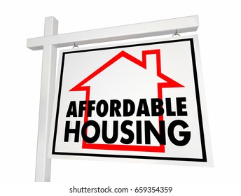 Affordable Housing Home for Sale Sign 3d Illustration