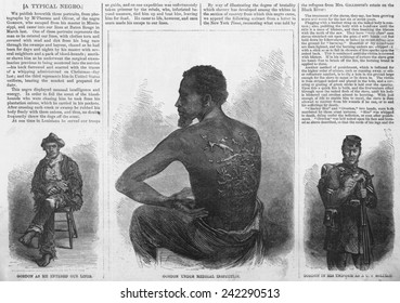 An African American Runaway Slave Named Gordon Entered The Union Army Lines At Baton Rouge, Louisiana. He Became A Union Soldier (right).