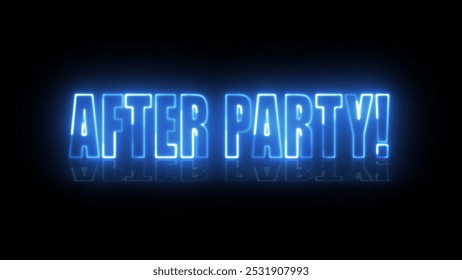 After Party neon sign.  After Party text font with neon light. Luminous and shimmering haze inside the letters of the text Party.  - Powered by Shutterstock