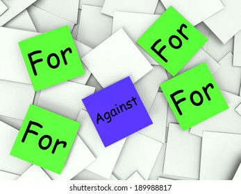 For Against Notes Showing Supporting Or Opposed To