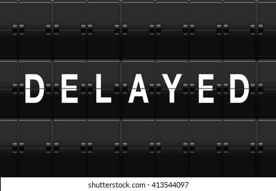 Airport split-flap board with delayed text