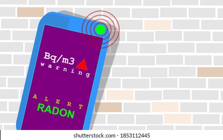 Alert Signal, Danger. Illustration Of Radon Testing. Radioactive, Colorless, Odorless, Tasteless Noble Gas. Accessories And Detectors Next To Brick Wall. Air Toxicity Monitoring Equipment. Contaminant