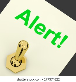 Alert! Switch Showing Danger Warning Or Beware