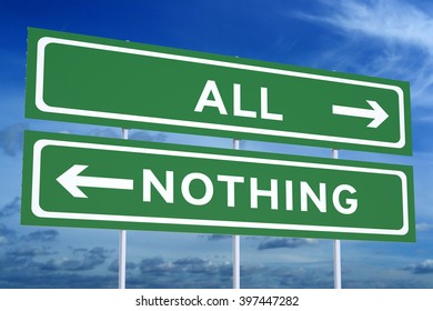 All Or Nothing Concept On The Road Signpost, 3D Rendering