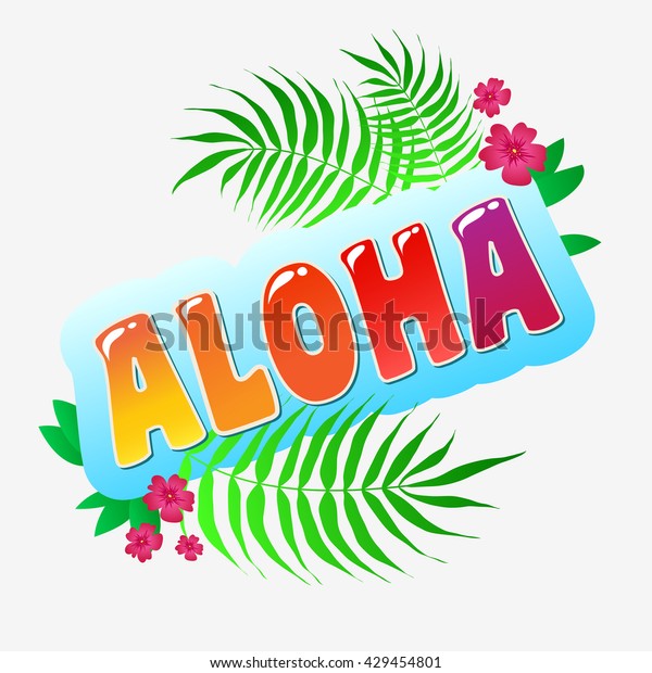 Aloha Typography Arttypography Background Inspirational Motivational ...