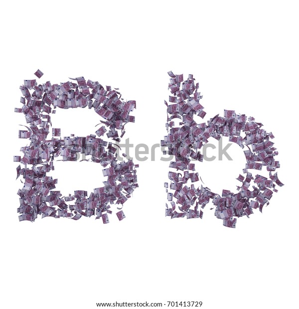 Alphabet Letter B Money Banknotes 500 Stock Illustration 701413729 ...