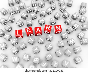Alphabets blocks cubes of word text learn.  3d rendering of educational message