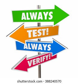 Always Test Verify Assumptions Hypothesis Theory Signs 3D