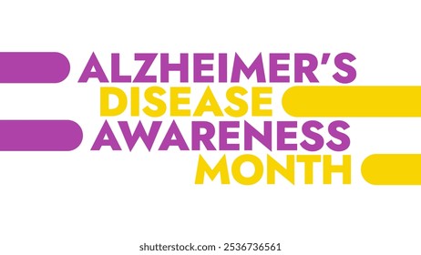 Alzheimer's Disease Awareness Month colorful text typography on white or black background banner illustration great for wishing and celebrating awareness for Happy Alzheimer's Disease Awareness Month - Powered by Shutterstock