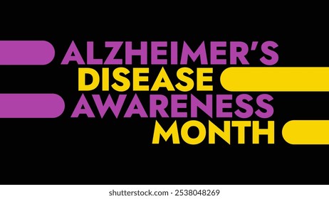 Alzheimer's Disease Awareness Month colorful text typography on white or black background banner illustration great for wishing and celebrating awareness for Happy Alzheimer's Disease Awareness Month - Powered by Shutterstock