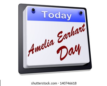 Amelia Earhart Day On A Calendar.