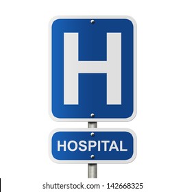 An American Road Sign Isolated On White With A Capital H And Word Hospital, Hospital Sign