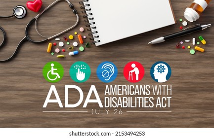 The Americans With Disability Act Is Observed Every Year On July 26, ADA Is A Civil Rights Law That Prohibits Discrimination Based On Disability. 3D Rendering