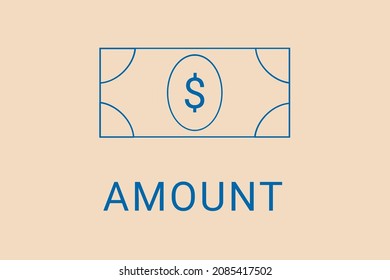 Amount . Minimalist Dollar Image. Simple Illustration On Financial Theme. Amount  Blue Logo. Beige XX Background. Economic Banner.ART Blur