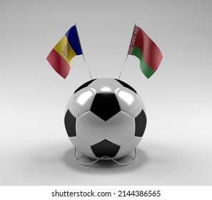 Andorra - Belarus Football Flags, White Background - 3D Render