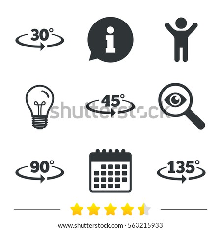 Angle 30-135 degrees icons. Geometry math signs symbols. Full complete rotation arrow. Information, light bulb and calendar icons. Investigate magnifier. 
